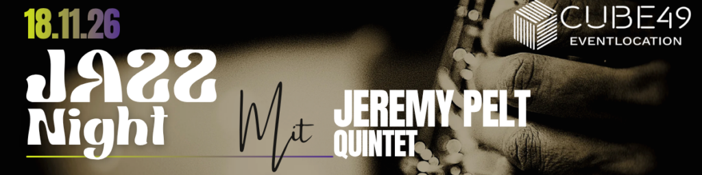 Jazz Night am 18.11.2026 mit Jeremy Pelt Quintet im CUBE49